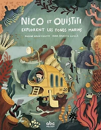Nico et Ouistiti explorent les fonds marins