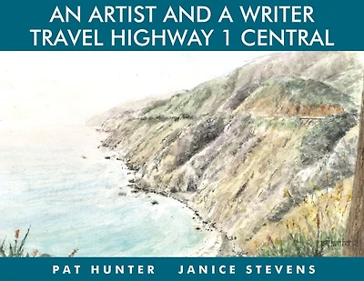 An Artist And A Writer Travel Highway 1 South