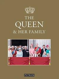The Queen & Her Family