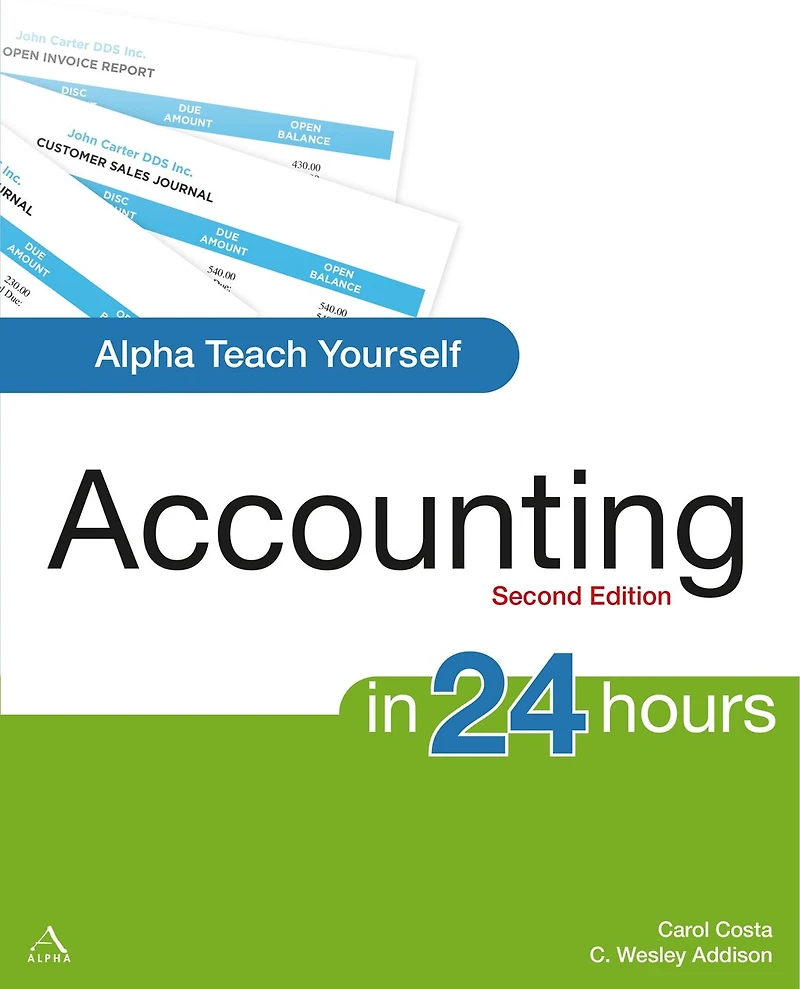 Alpha Teach Yourself Accounting in 24 Hours, 2nd Edition