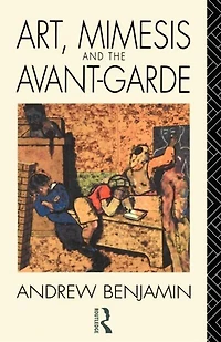 Art, Mimesis and the Avant-Garde: Aspects of a philosophy difference