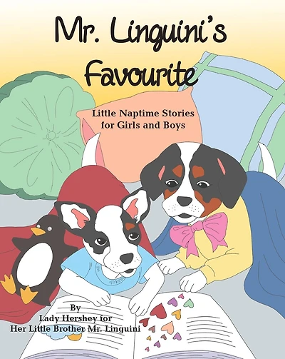 Mr. Linguini's Favourite: Little Naptime Stories for Girls and Boys