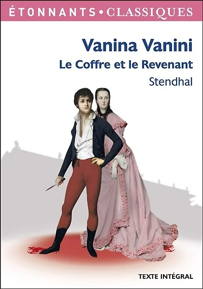 Vanina Vanini ; le coffre et revenant