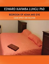 BEDROOM OF ADAM AND EVE: CAUSE EFFECT AND SOLUTION