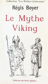 Le Mythe viking dans les lettres françaises