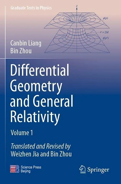 Differential Geometry and General Relativity: Volume 1