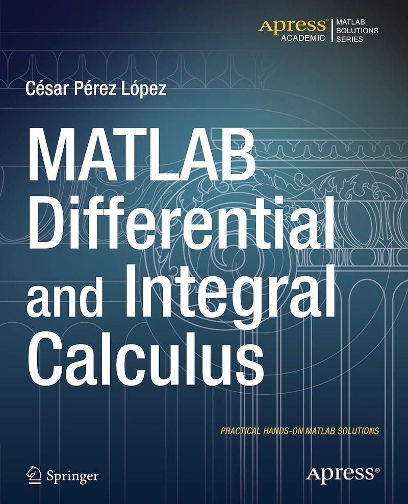 MATLAB Differential and Integral Calculus
