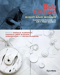 Bob Crewe: Sight And Sound: Compositions In Art And Music