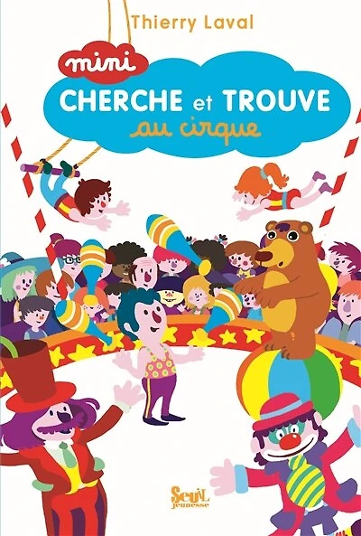Mini cherche et trouve au cirque