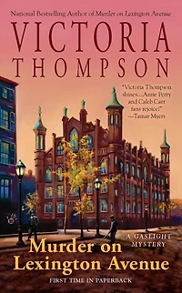 Murder on Lexington Avenue: A Gaslight Mystery