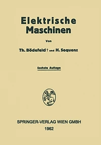 Electrische Maschinen: Eine Einführung in die Grundlagen