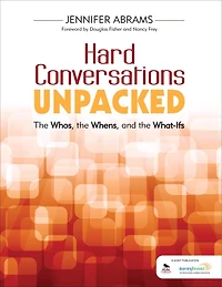 Hard Conversations Unpacked: the Whos, Whens, and What-Ifs