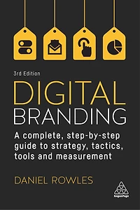 Digital Branding: How to Successfully Build and Measure a Brand Online