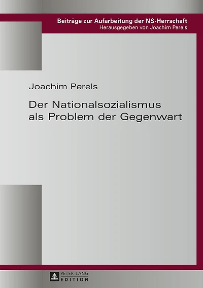 der Nationalsozialismus als Problem Gegenwart