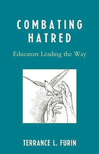 Combating Hatred for the Soul of America: Watershed Moments Transformational Educators