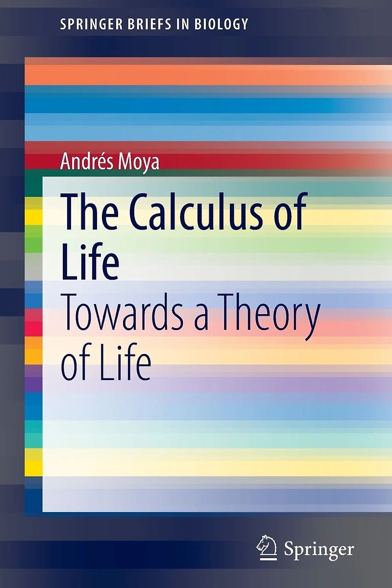 The Calculus of Life: Towards a Theory Life