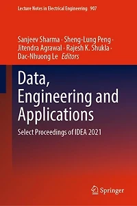 Data, Engineering and Applications: Select Proceedings of IDEA 2021