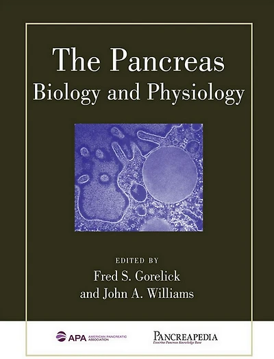 The Pancreas: Biology And Physiology