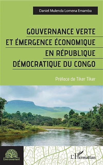 Gouvernance verte et émergence économique en République démocratique du Congo