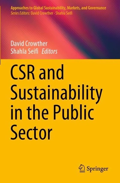 Csr And Sustainability In The Public Sector