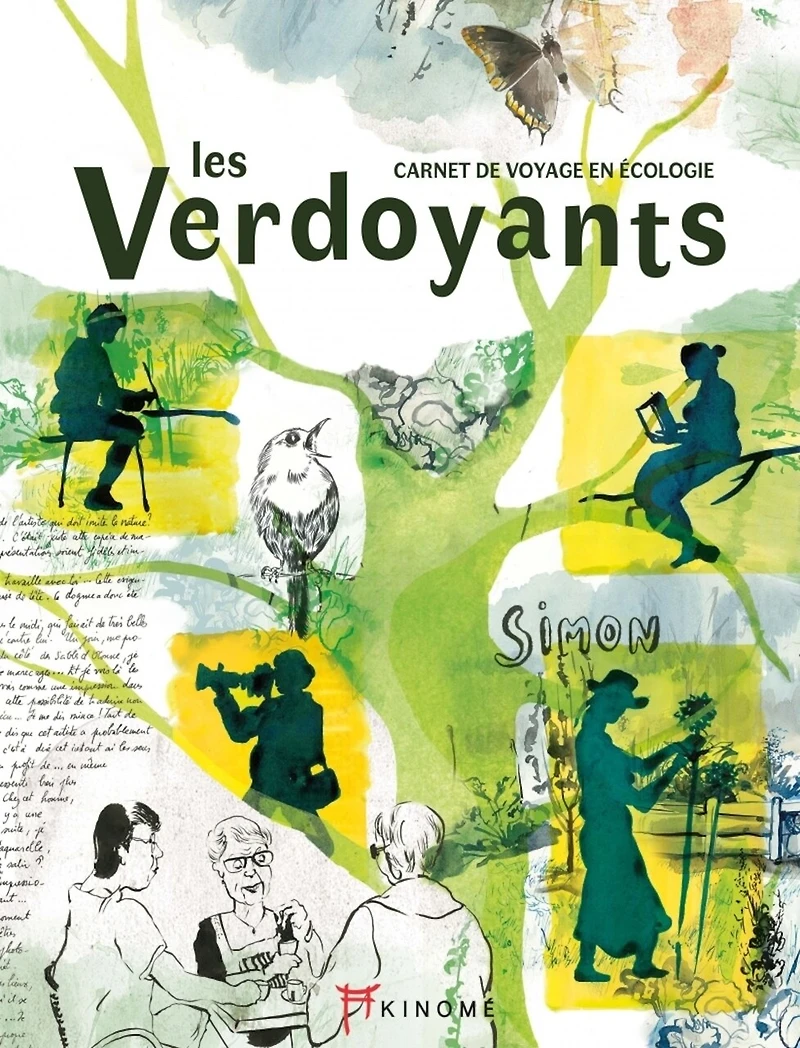 Les verdoyants: carnet de voyage en écologie