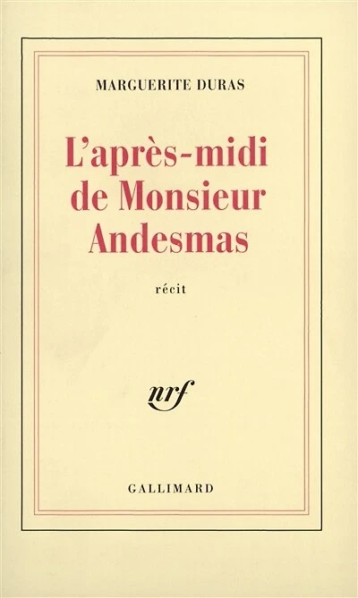 L' après-midi de monsieur Andesmas