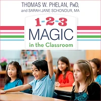 1-2-3 Magic the Classroom Lib/E: Effective Discipline for Pre-K Through Grade 8, 2nd Edition