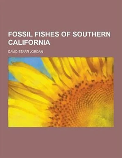 Fossil Fishes of Southern California