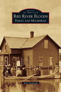 Red River Floods: Fargo and Moorhead