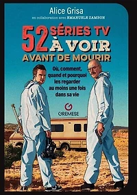 52 séries TV à voir avant de mourir: où, comment, quand et pourquoi les regarder au moins une fois dans sa vie