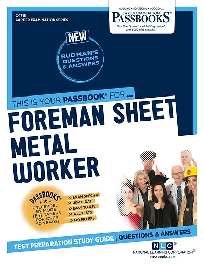 Foreman Sheet Metal Worker (C-1711): Passbooks Study Guide