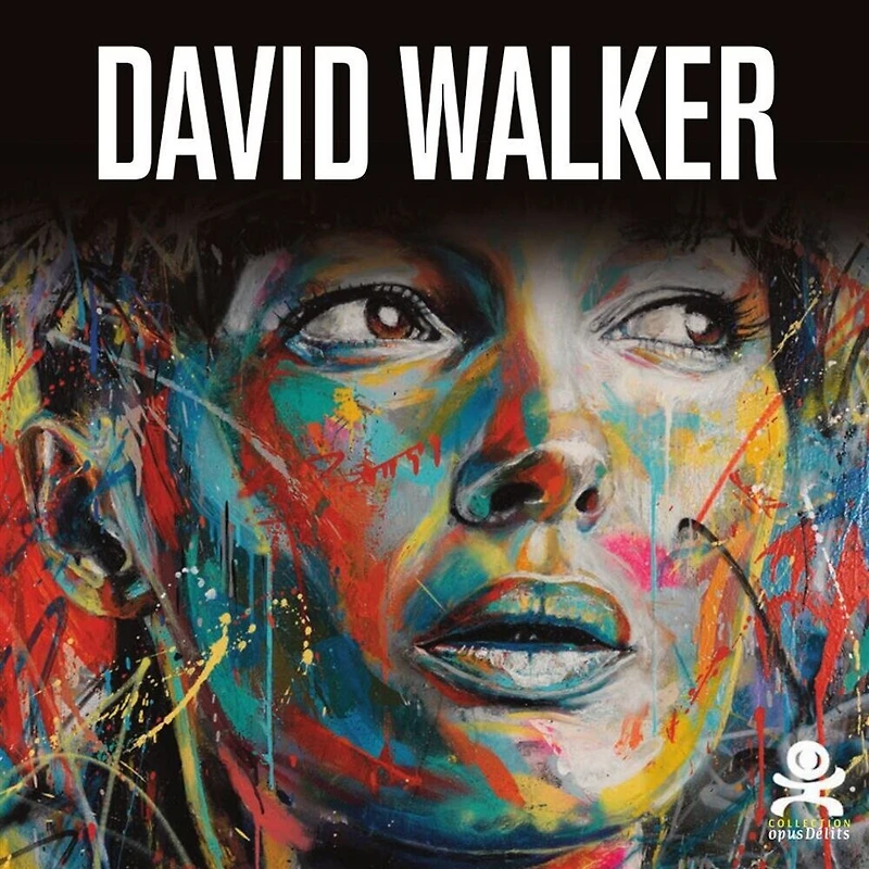 David Walker: beautiful chaos