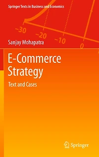 E-Commerce Strategy: Text and Cases