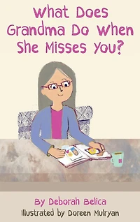 What Does Grandma Do When She Misses You?