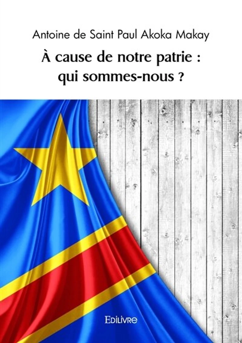 A cause de notre patrie: qui sommes-nous ?