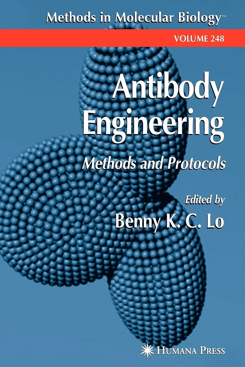 Antibody Engineering: Methods And Protocols