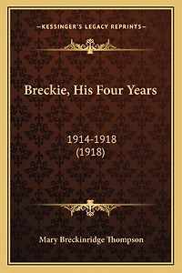 Breckie, His Four Years: 1914-1918 (1918)