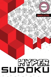 Hyper Sudoku: 300 Hard Level Sudoku, Sudoku Hard Puzzle Books, Hard Sudoku Books for Adults, Volume 1