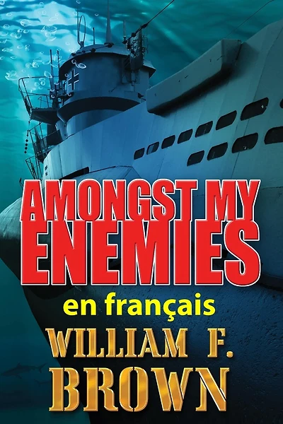 Amongst My Enemies, en français: Parmi mes Ennemis, un Payback thriller d'action
