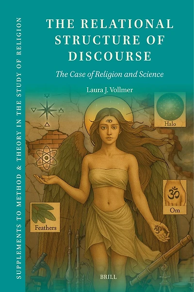 The Relational Structure of Discourse: The Case of Religion and Science