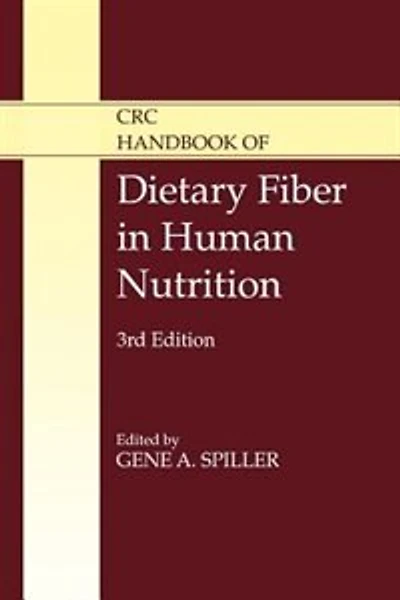 CRC Handbook of Dietary Fiber Human Nutrition