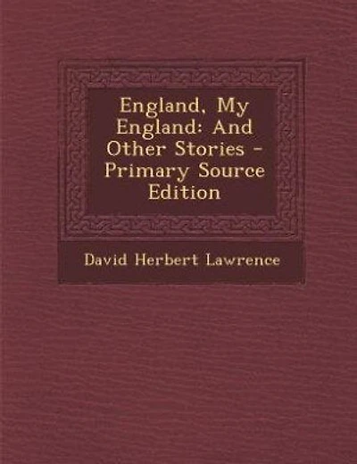 England, My England: And Other Stories - Primary Source Edition
