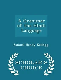A Grammar of the Hindi Language
