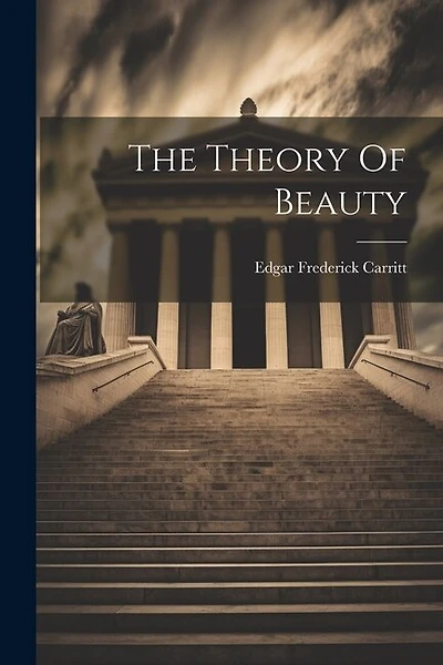 The Theory Of Beauty