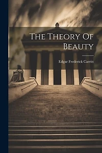 The Theory Of Beauty