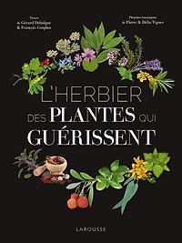 L' herbier des plantes qui guérissent