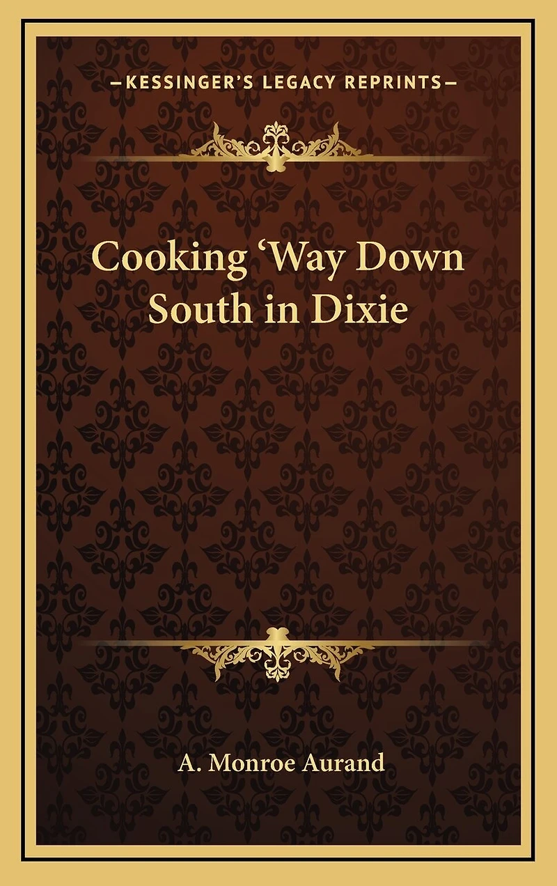 Cooking 'Way Down South in Dixie