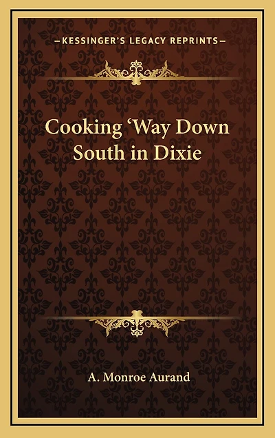 Cooking 'Way Down South in Dixie