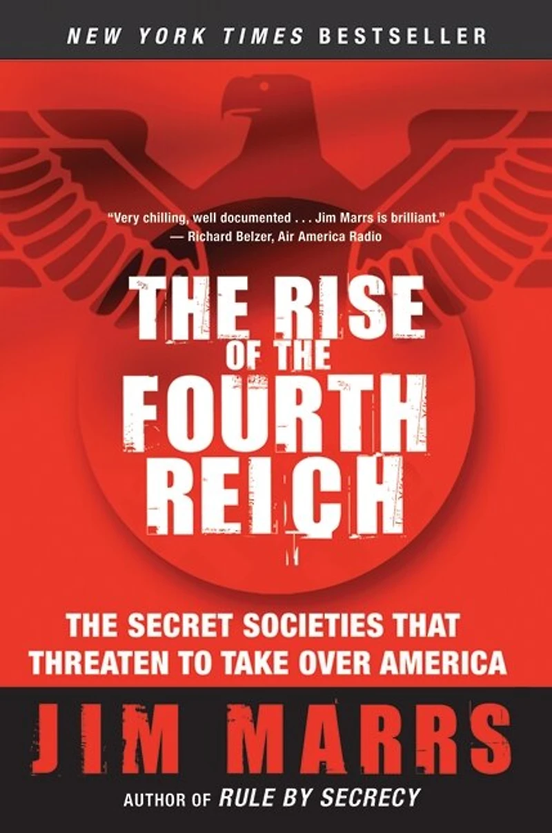 The Rise of Fourth Reich: Secret Societies That Threaten to Take Over America