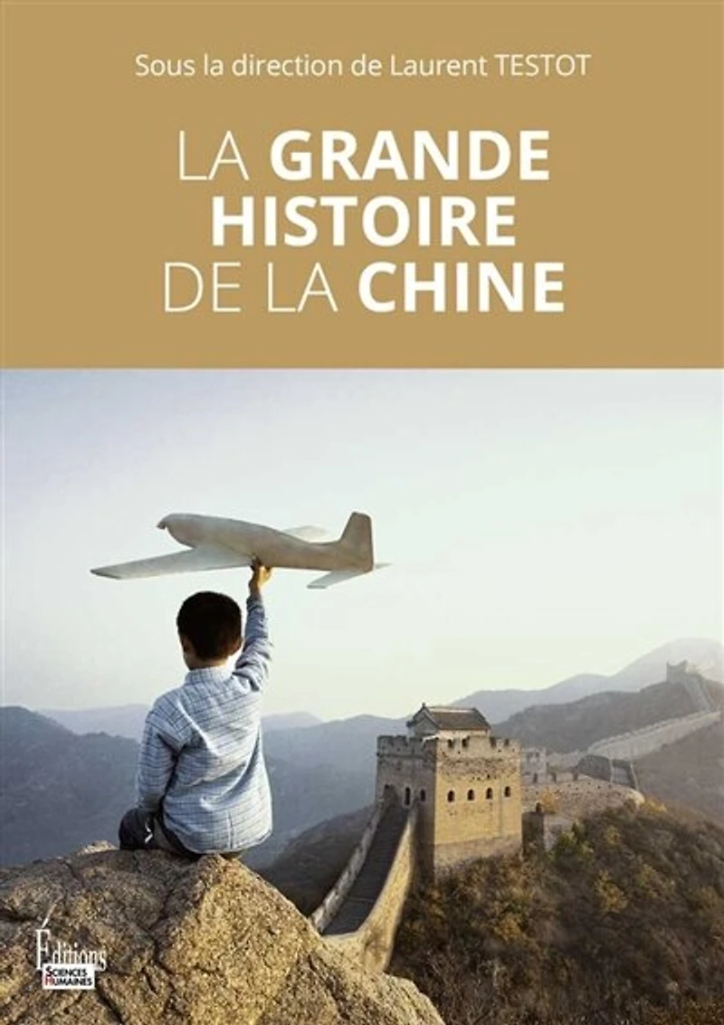 la grande histoire de Chine